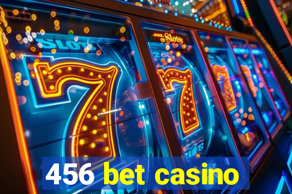 456 bet casino